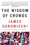 James Surowiecki: A tömegek bölcsessége
